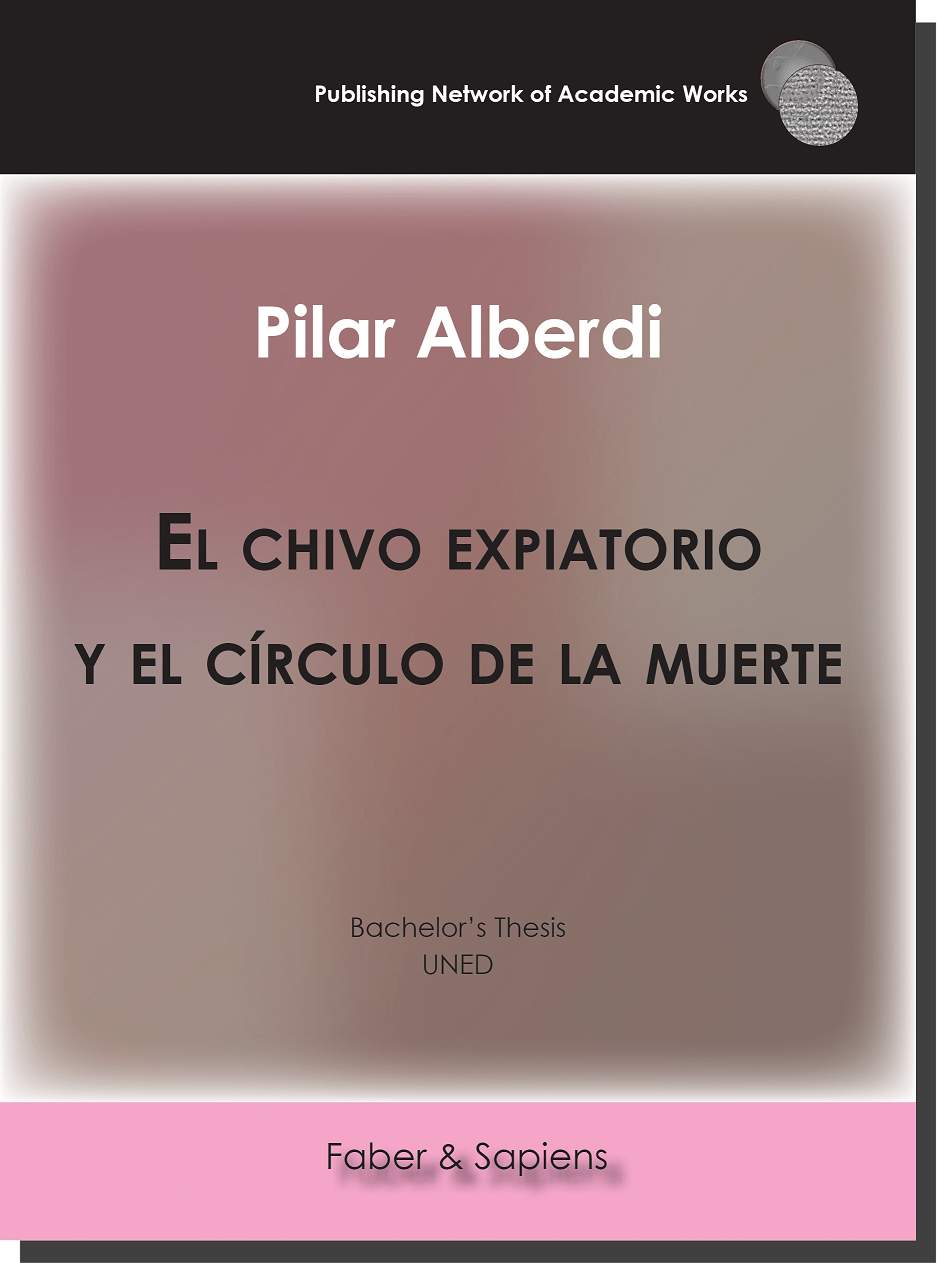 El chivo expiatorio y el círculo de la muerte